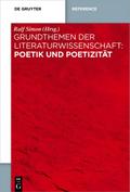 Grundthemen der Literaturwissenschaft: Poetik und 