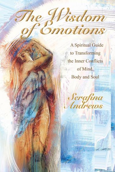 The Wisdom Of Emotions