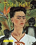 Frida Kahlo: a life in art