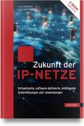 Zukunft der IP-Netze