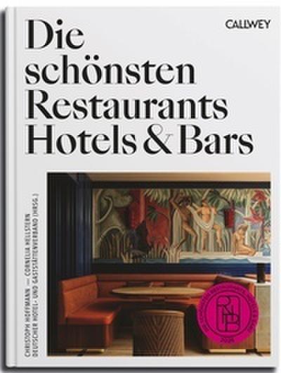 Die schönsten Restaurants, Hotels & Bars 2026