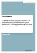 Zur Bedeutung der eigenen Familie für Bewohnerinne