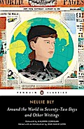 Around the World in Seventy-Two Days and Other Writings