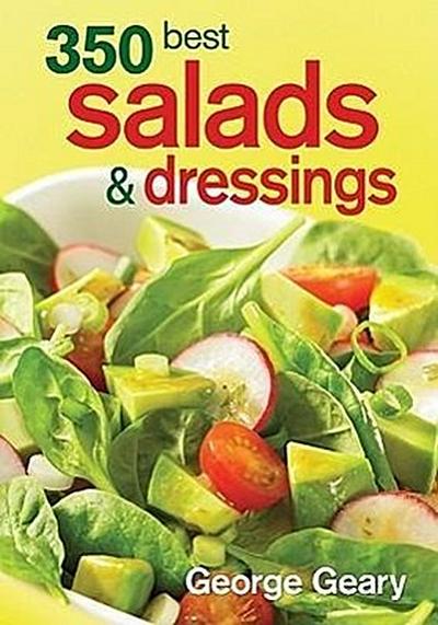 350 Best Salads & Dressings