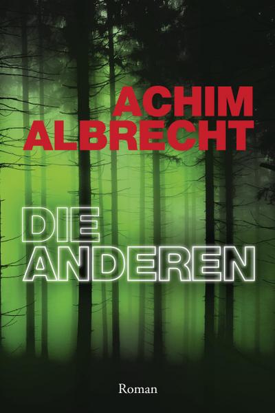 Albrecht, A: Anderen