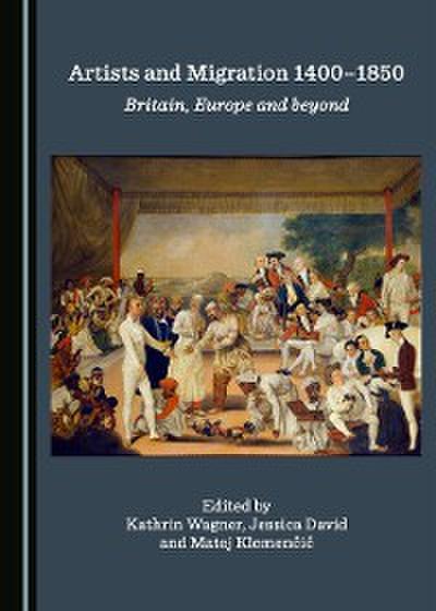 Artists and Migration 1400-1850