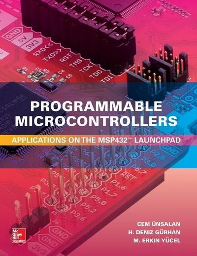Programmable Microcontrollers: Applications on the Msp432 Launchpad