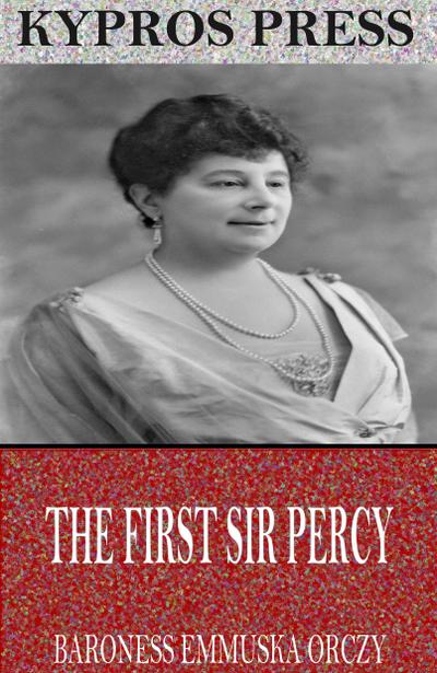 The First Sir Percy