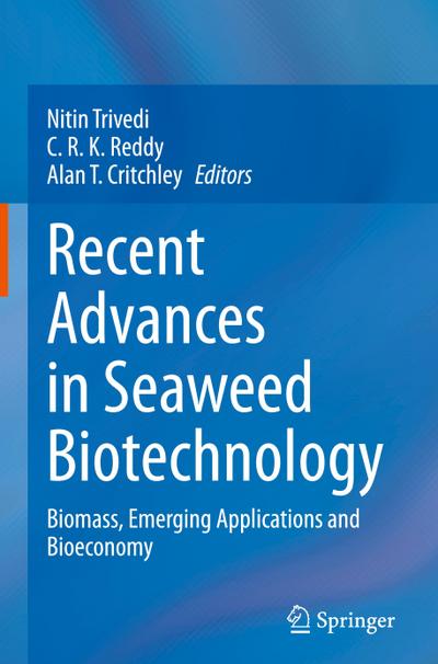 Recent Advances in Seaweed Biotechnology