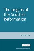 The origins of the Scottish Reformation