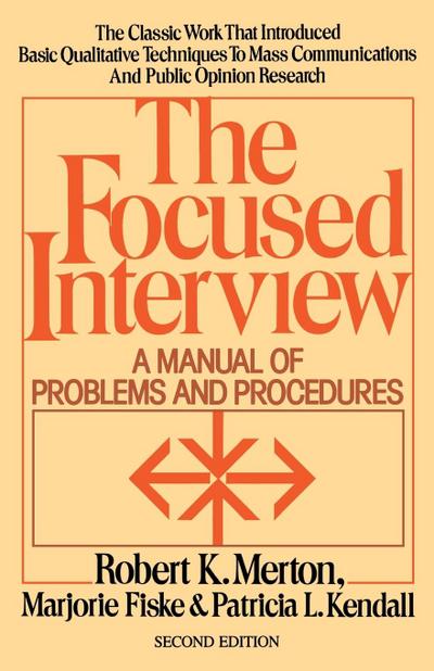 The Focused Interview