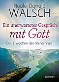 Ein unerwartetes Gespräch mit Gott