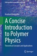 A Concise Introduction to Polymer Physics