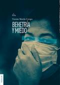 Behetría y miedo
