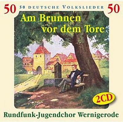 Am Brunnen Vor Dem Tore-50 Deutsche Volkslieder