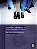 Russia’s Skinheads