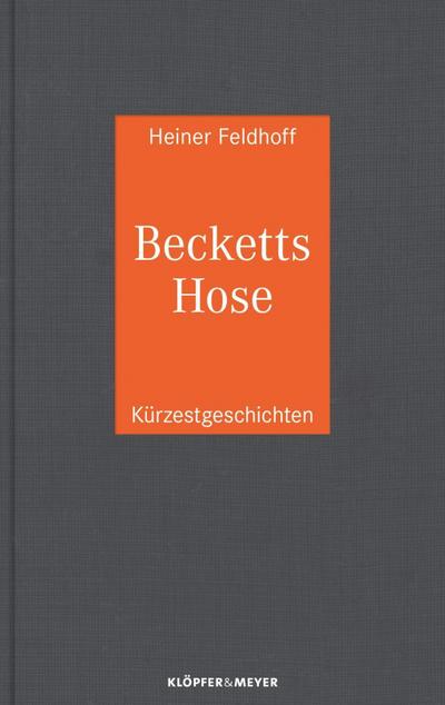Feldhoff, H: Becketts Hose