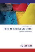 Roots to Inclusive Education