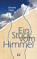 Ein Stück vom Himmel