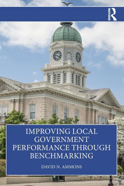 Improving Local Government Performance through Benchmarking