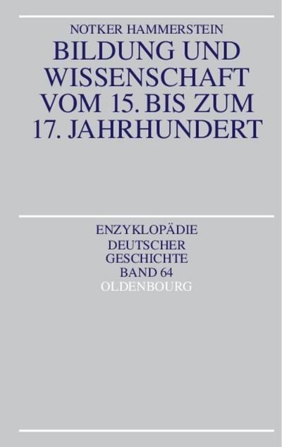 Bildung und Wissenschaft vom 15.bis zum 17.Jahrhundert