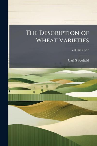 The Description of Wheat Varieties