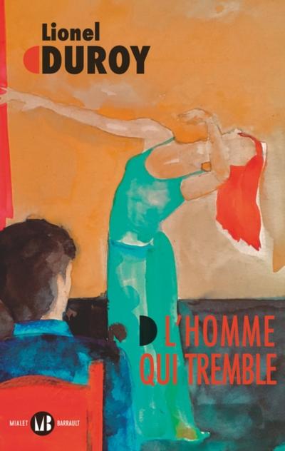 L’’homme qui tremble