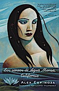 Los santos de Agua Mansa, California