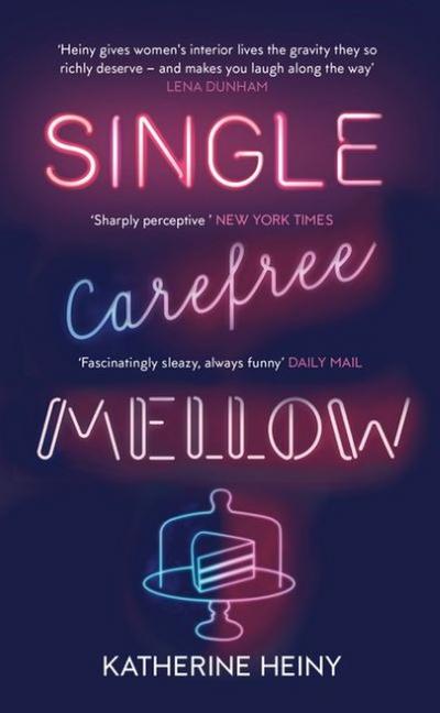 Single, Carefree, Mellow