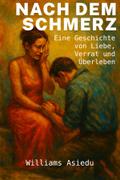Nach dem Schmerz
