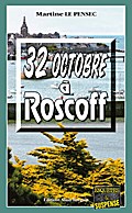 32 Octobre à Roscoff
