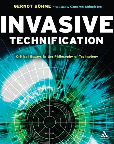 Invasive Technification