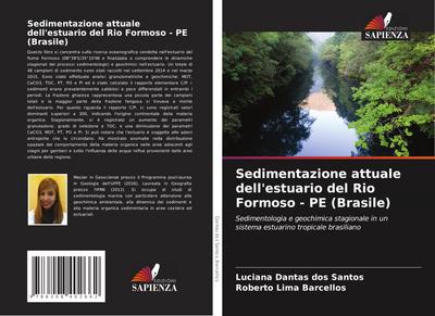 Sedimentazione attuale dell’estuario del Rio Formoso - PE (Brasile)