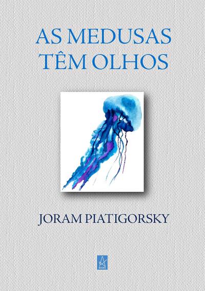 As Medusas têm Olhos