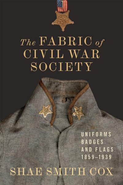 The Fabric of Civil War Society