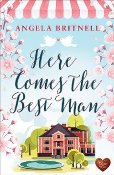 Here Comes the Best Man