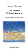 Der Bremer Weihnachtsmarkt