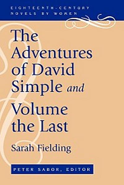 The Adventures of David Simple and Volume the Last