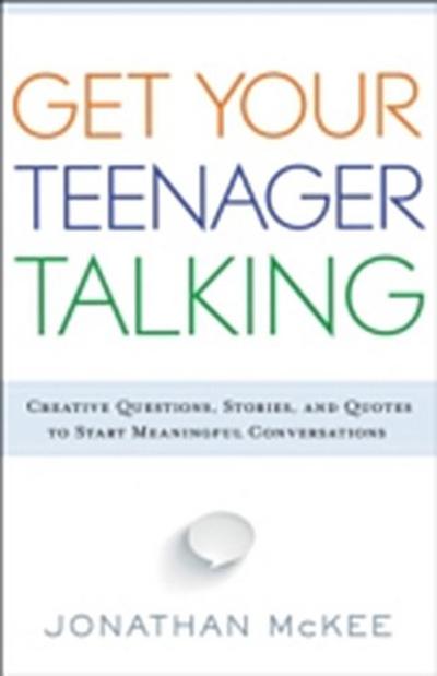 Get Your Teenager Talking