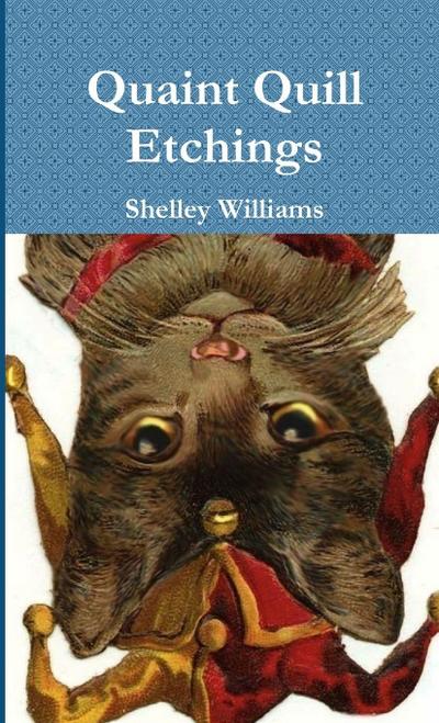 Quaint Quill Etchings