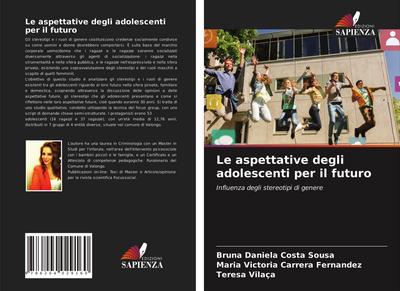 Le aspettative degli adolescenti per il futuro