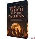 There is a Witch in every Woman