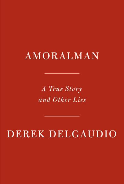 Delgaudio, D: Amoralman