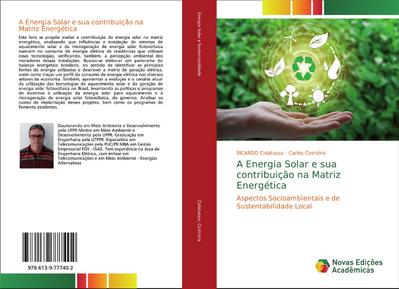 A Energia Solar e sua contribuição na Matriz Energética
