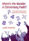 Where’s the Wonder in Elementary Math?