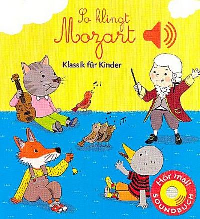 So klingt Mozart