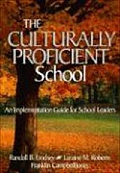 Jones, F: CULTURALLY PROFICIENT SCHOOL