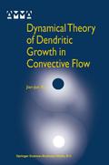 Dynamical Theory of Dendritic Growth in Convective Flow