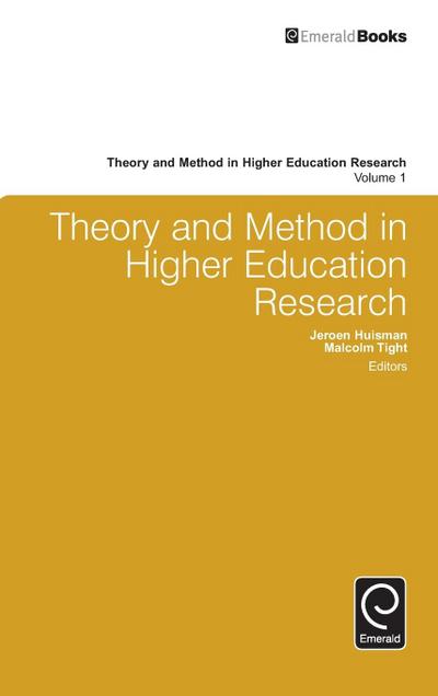 Theory and Method in Higher Education Research