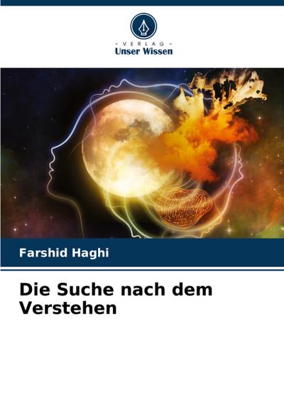 Die Suche nach dem Verstehen
